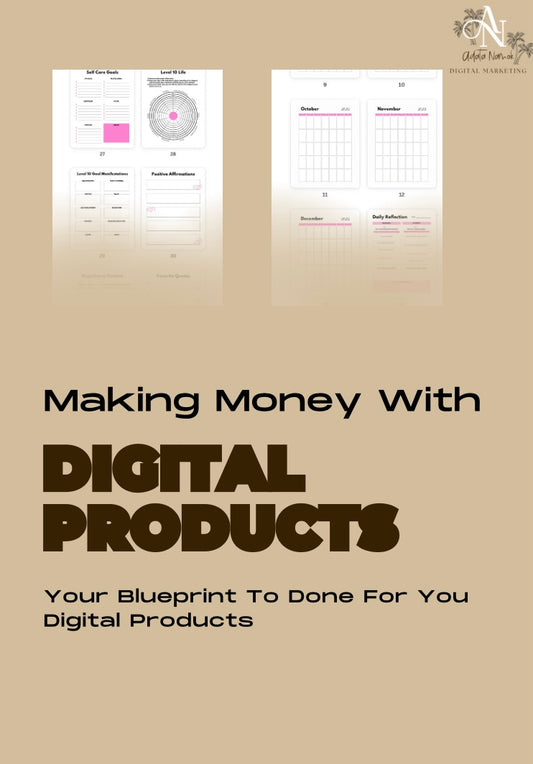 FREEBIE** MAKING MONEY WITH DIGITAL PRODUCTS (YOUR BLUEPRINT TO DONE FOR YOU DIGITAL PRODUCTS)